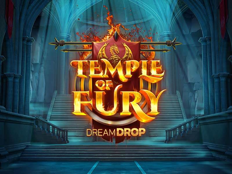 Temple of Fury Dream Drop